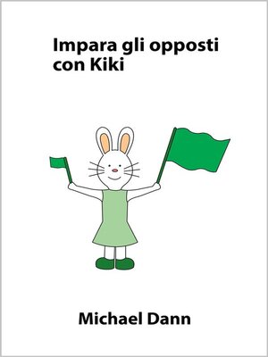 cover image of Impara gli opposti con Kiki